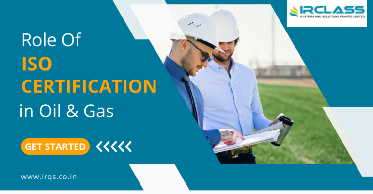 ISO Certifications for Oil and Gas Industry